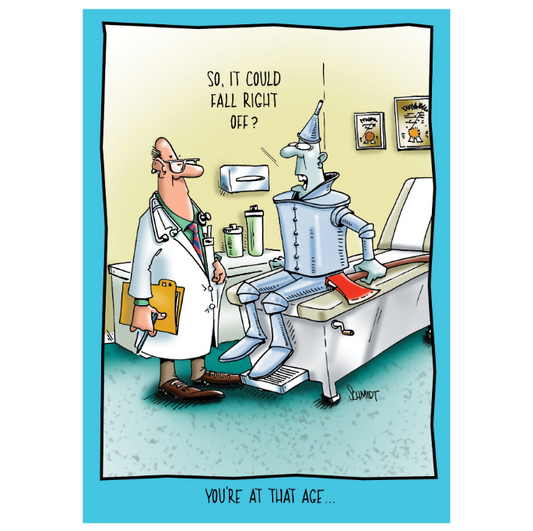 A Little Rusty - Funny Birthday Card