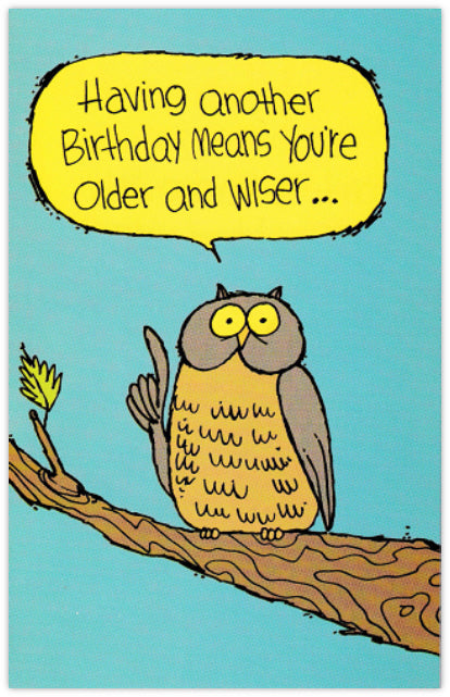 Wise Owl - Funny Birthday Card