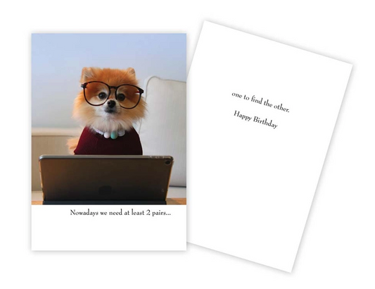 Dog Wearing Glasses - Funny Birthday Card