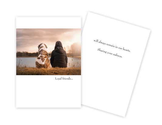 Loyal Friend - Pet Sympathy Card