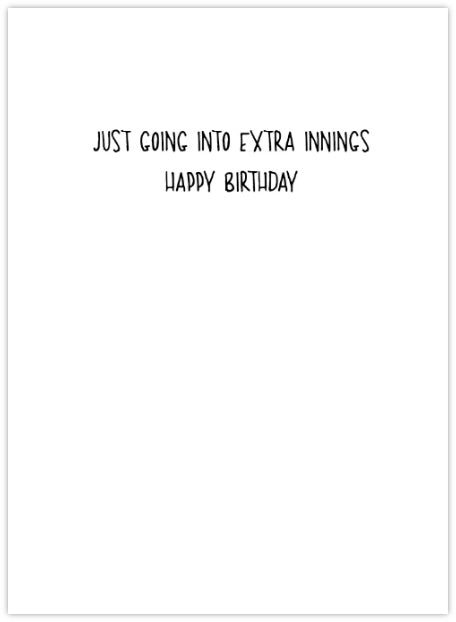 Extra Innings - Funny Birthday Card